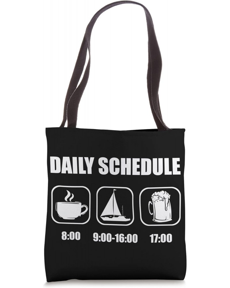 Sailing Sail Boating Anchor - Daily Schedule Sailboat Sailor Tote Bag $11.00 Totes