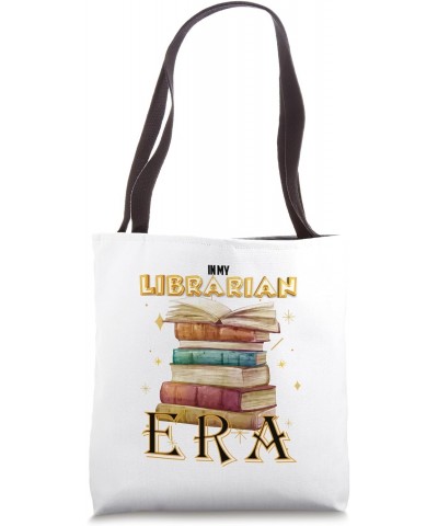 In My Librarian Era Funny Book Lover Quote Reading Books Tote Bag $11.52 Totes