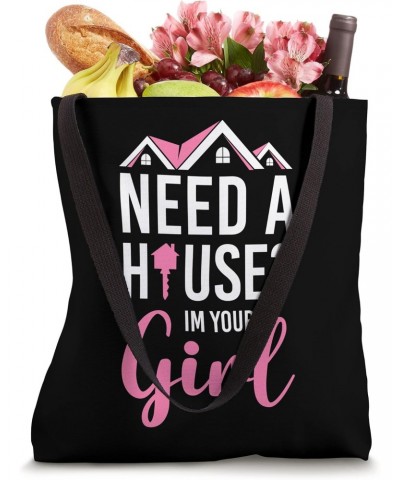 Realtor Need A House I'm Your Girl Tote Bag $11.87 Totes