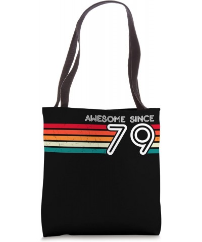 Awesome Since 1979 44th Birthday Gifts 44 Years Old Tote Bag $13.66 Totes