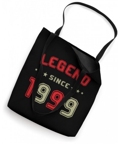 Women men birthday 25 years Legend since 1999 Tote Bag $10.10 Totes