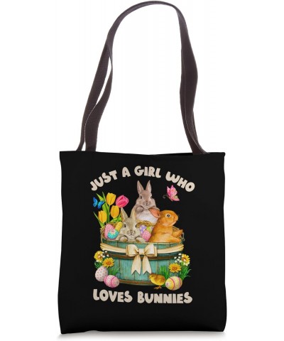 Just A Girl Who Loves Bunnies Easter Bunny Lover Tote Bag $10.75 Totes