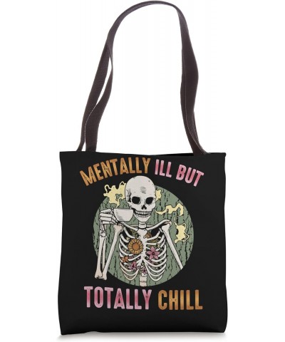 Mentally Ill But Totally Chill Hipster Halloween Flowers Tote Bag $13.50 Totes