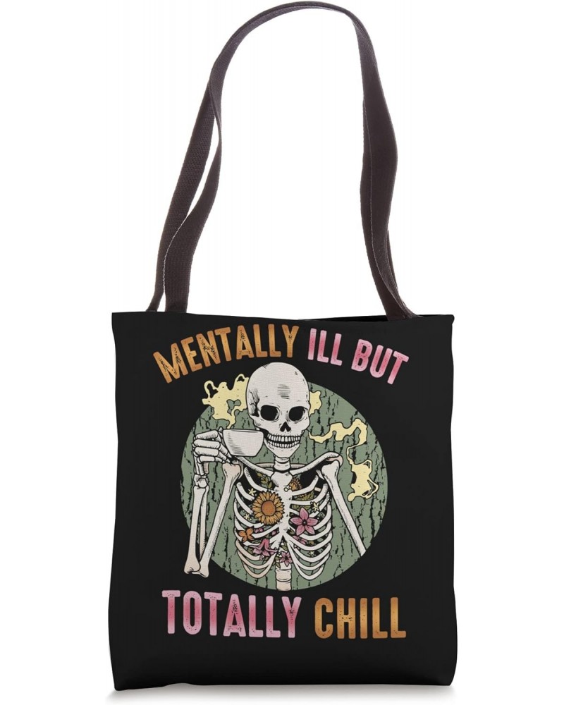 Mentally Ill But Totally Chill Hipster Halloween Flowers Tote Bag $13.50 Totes