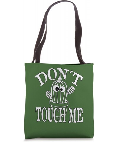 Don't touch me funny statement Tote Bag $13.15 Totes