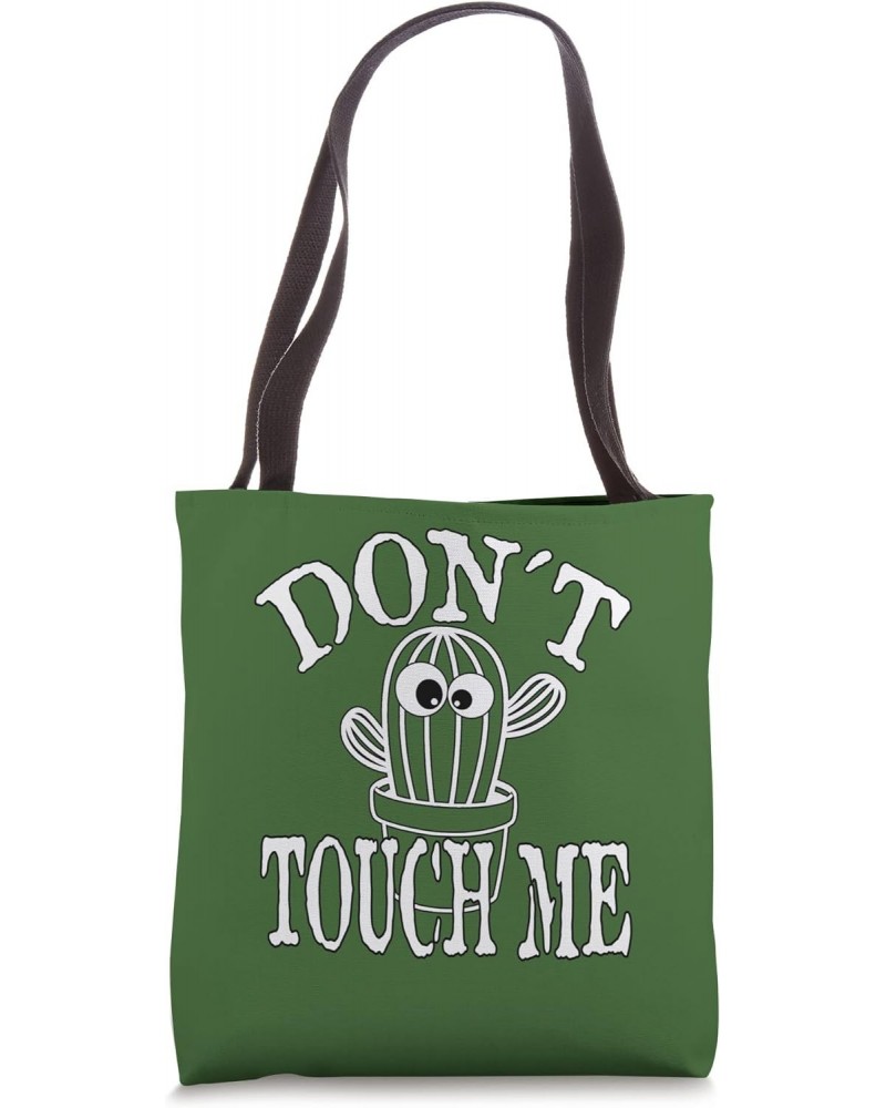 Don't touch me funny statement Tote Bag $13.15 Totes