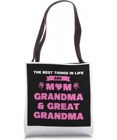 Mom Grandma & Great Grandma Great Grandmother Tote Bag $12.32 Totes