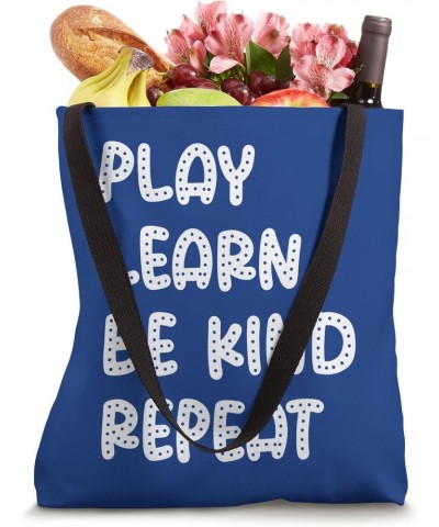 Play Learn Be Kind Repeat - Anti Bullying Day 2023 Unity Day Tote Bag $13.00 Totes