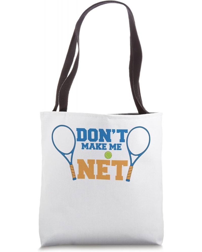 Come To The Net Tennis Player Tote Bag $17.08 Totes